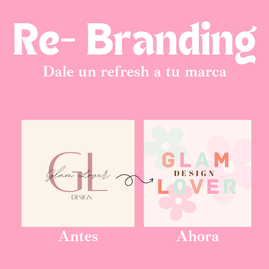 Re-Branding (Refrescamiento de branding)
